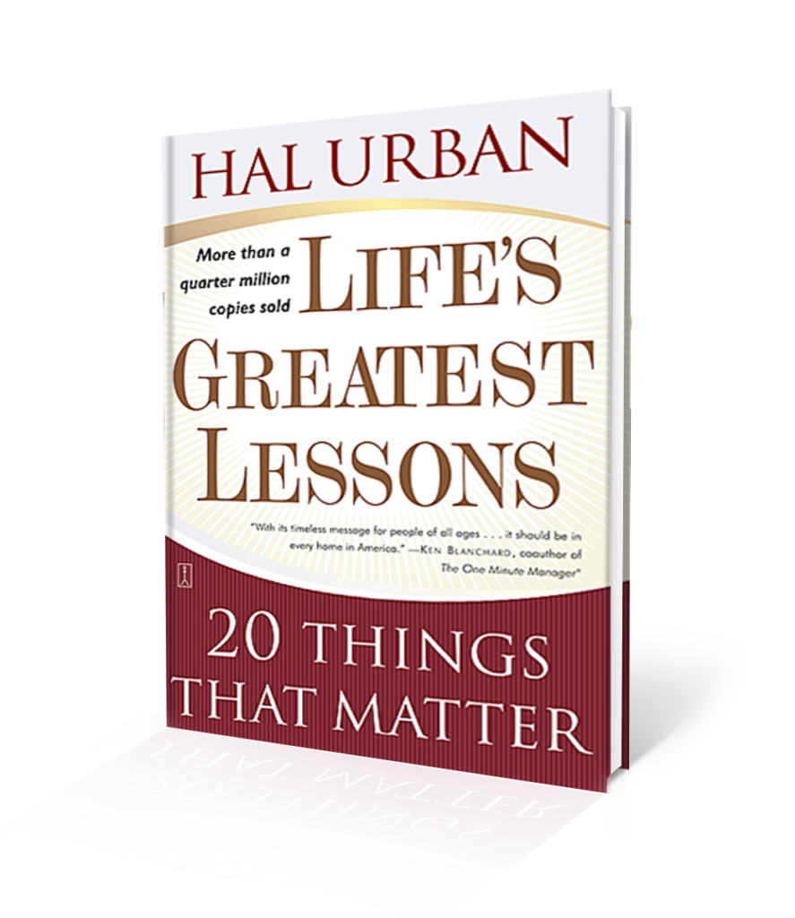 Life s Greatest Lessons Hal Urban